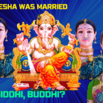Lord Ganesh was Married to Riddhi, Siddhi , Buddhi