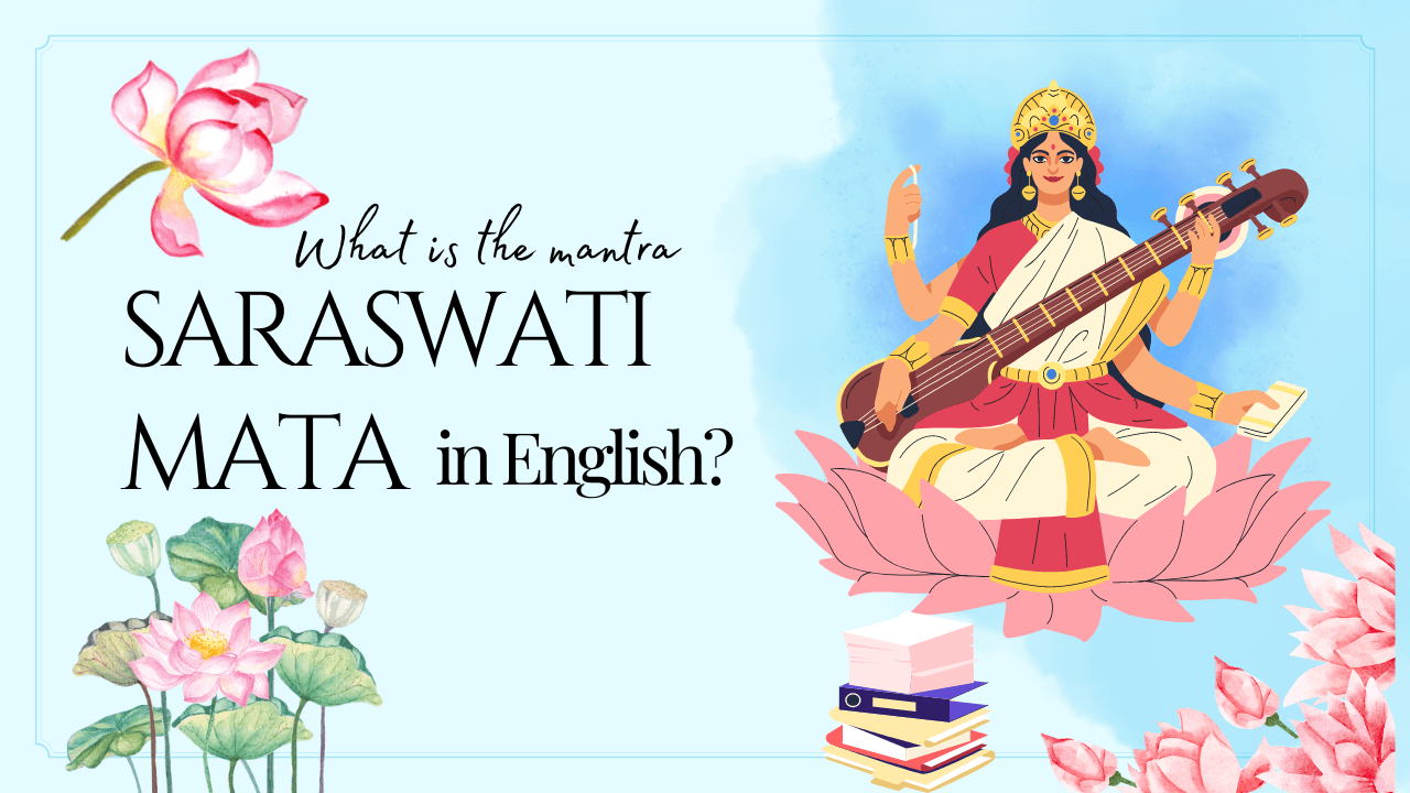 What is the mantra to please Saraswati Mata in English?