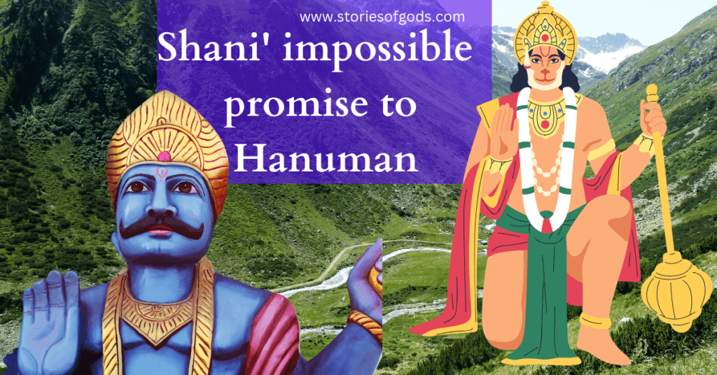 Shani's impossible promise to Hanuman 