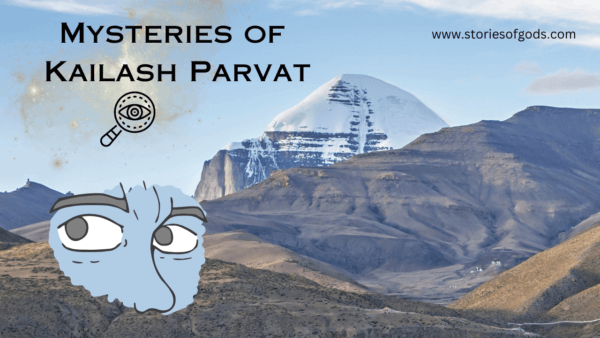 Kailash Parvat is a mystery