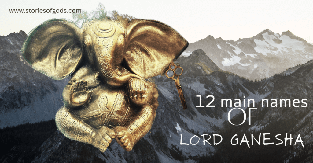 12 main names of lord Ganesha